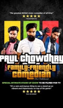 Paul Chowdhry: Family Friendly Comedian
