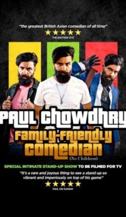 Paul Chowdhry: Family Friendly Comedian