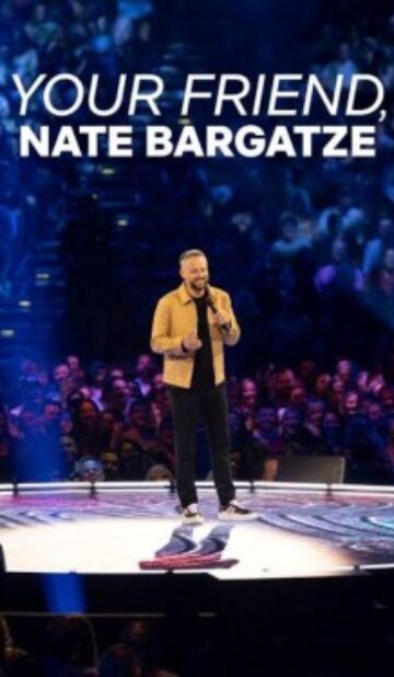 Your Friend, Nate Bargatze