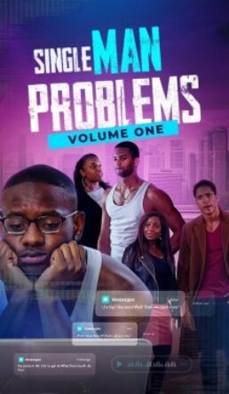Single Man Problems: Volume One