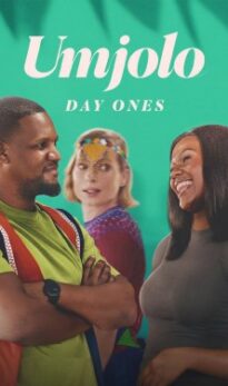 Umjolo: Day Ones