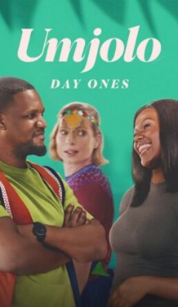Umjolo: Day Ones