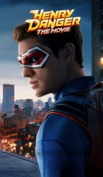 Henry Danger: The Movie