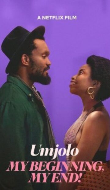 Umjolo: My Beginning, My End!