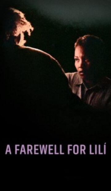 A Farewell for Lilí