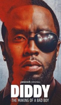 Diddy: The Making of a Bad Boy