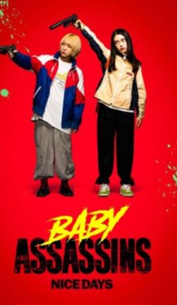 Baby Assassins: Nice Days