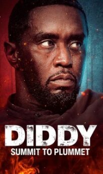 Diddy: Summit to Plummet