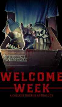 Welcome Week: A College Horror Anthology