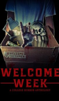 Welcome Week: A College Horror Anthology