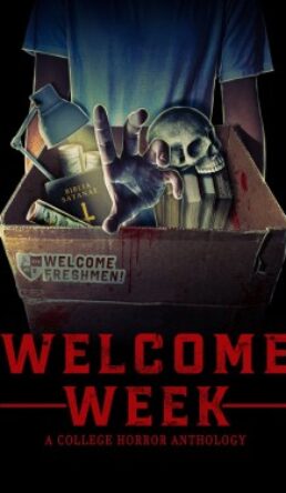 Welcome Week: A College Horror Anthology
