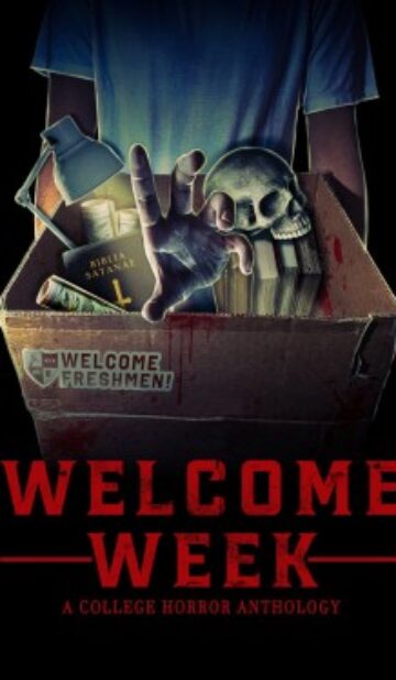 Welcome Week: A College Horror Anthology