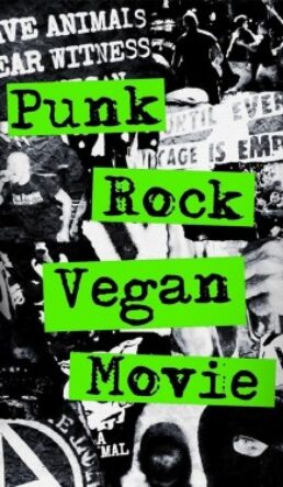 Punk Rock Vegan Movie