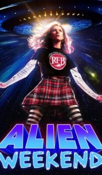 Alien Weekend