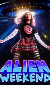 Alien Weekend