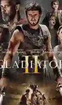 Gladiator II 2024