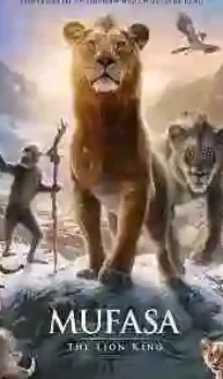 Mufasa: The Lion King 2024