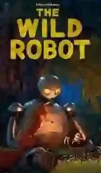 The Wild Robot 2024