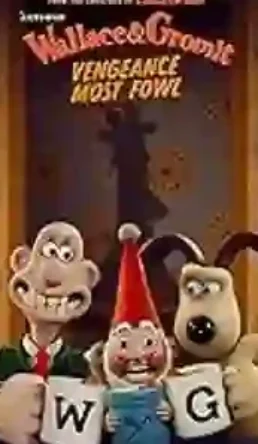 Wallace & Gromit: Vengeance Most Fowl 2024