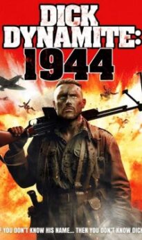 Dick Dynamite: 1944