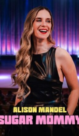 Alison Mandel: Sugar Mommy