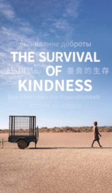 The Survival of Kindness