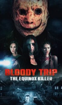 Bloody Trip: The Equinox Killer
