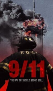 9-11: The Day the World Stood Still