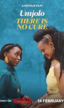 Umjolo: There Is No Cure