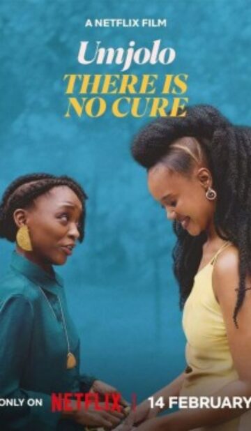 Umjolo: There Is No Cure