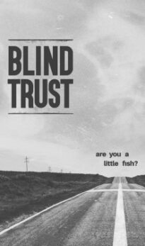 Blind Trust