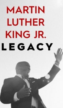 Martin Luther King Jr. Legacy