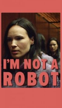 I’m Not a Robot