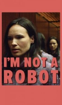 I’m Not a Robot