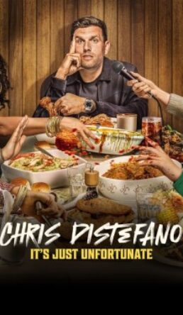 Chris Distefano: It’s Just Unfortunate