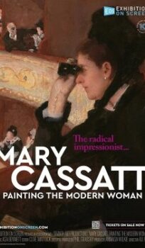 Mary Cassatt: Painting the Modern Woman
