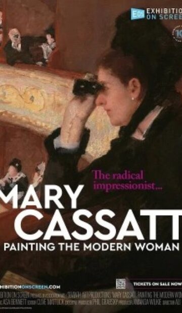 Mary Cassatt: Painting the Modern Woman