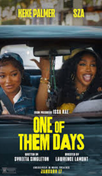 One of Them Days (R)